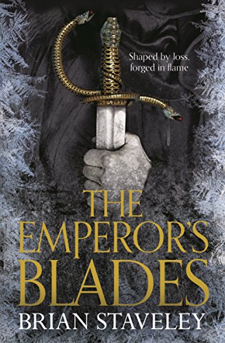 Brian Staveley The Emperor's Blades